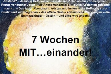 7 Wochen MIT ... einander